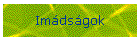 Im�ds�gok